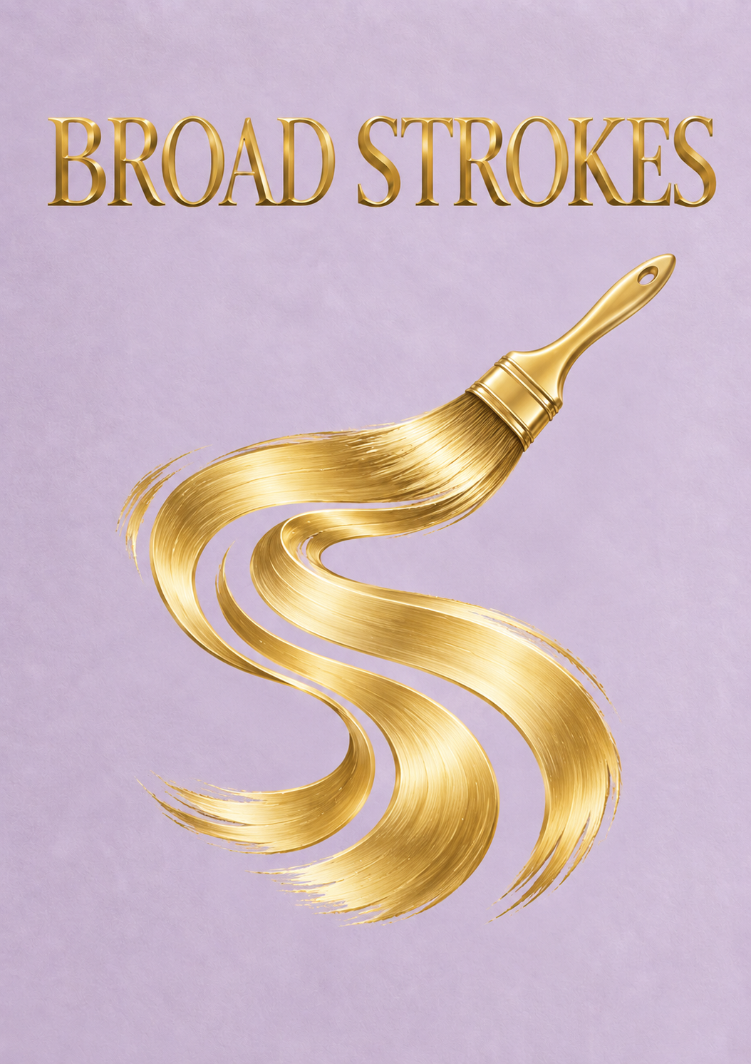 Broad Strokes