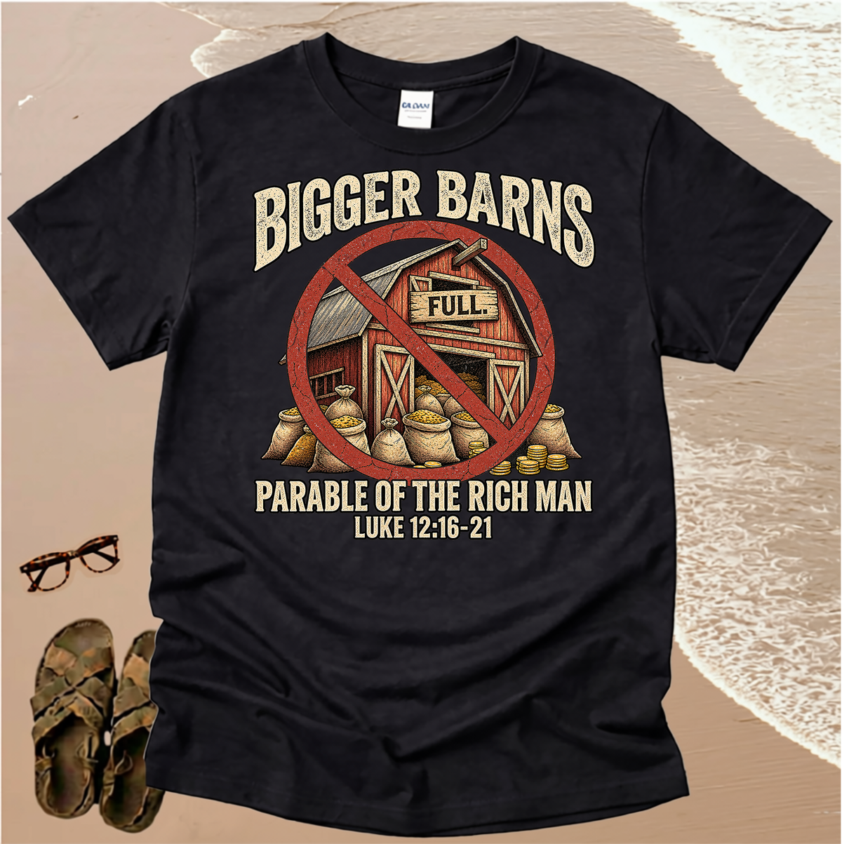 The Parable of the Rich Fool - Christian T-Shirt