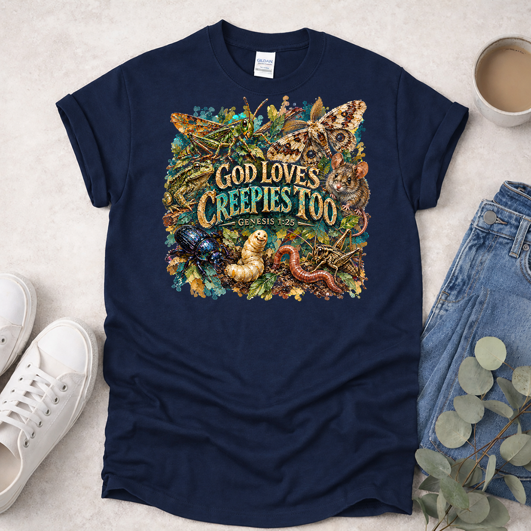 God Loves Creepies Too - Christian T-Shirt
