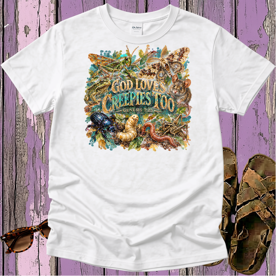 God Loves Creepies Too - Christian T-Shirt