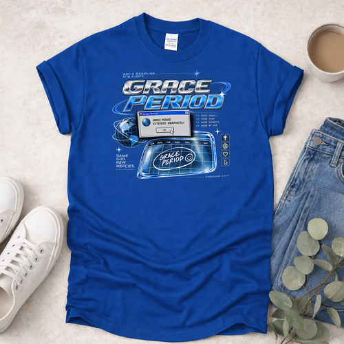 Grace Period - Proclamations - Christian T-Shirt