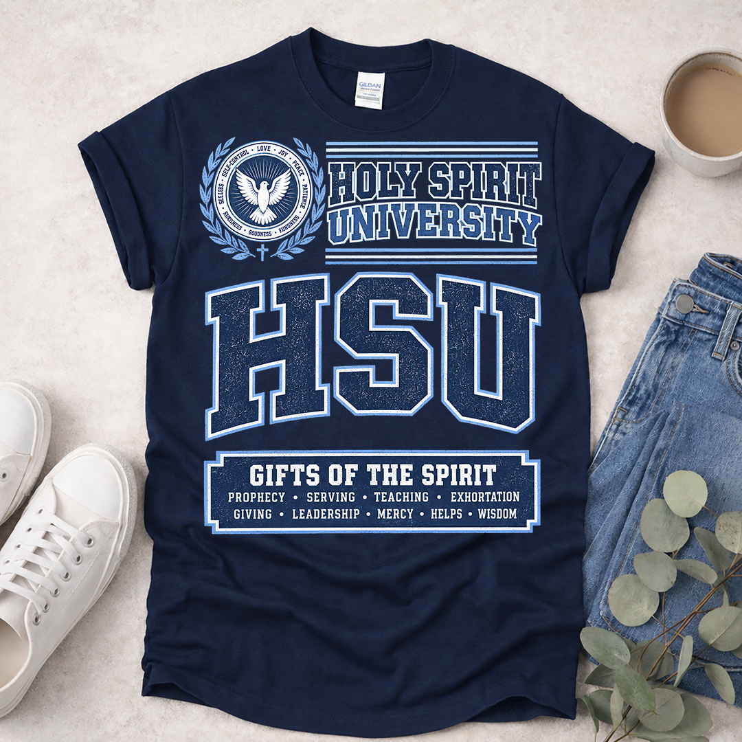 Holy Spirit University - Proclamations - Christian T-Shirt