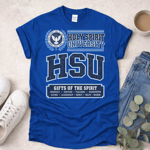 Holy Spirit University - Proclamations - Christian T-Shirt