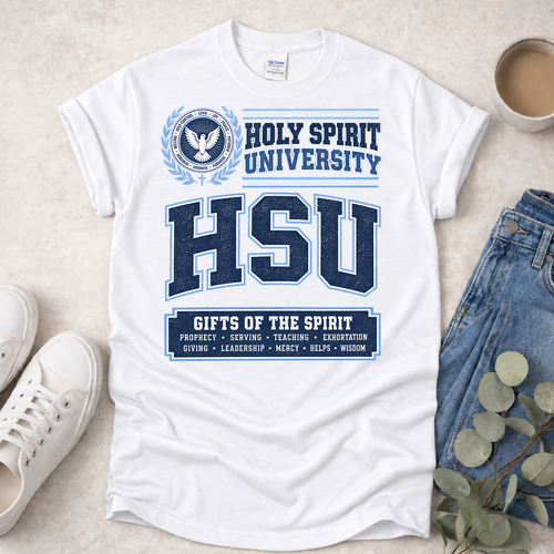 Holy Spirit University - Proclamations - Christian T-Shirt