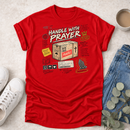 Handle with Prayer - Proclamations - Christian T-Shirt