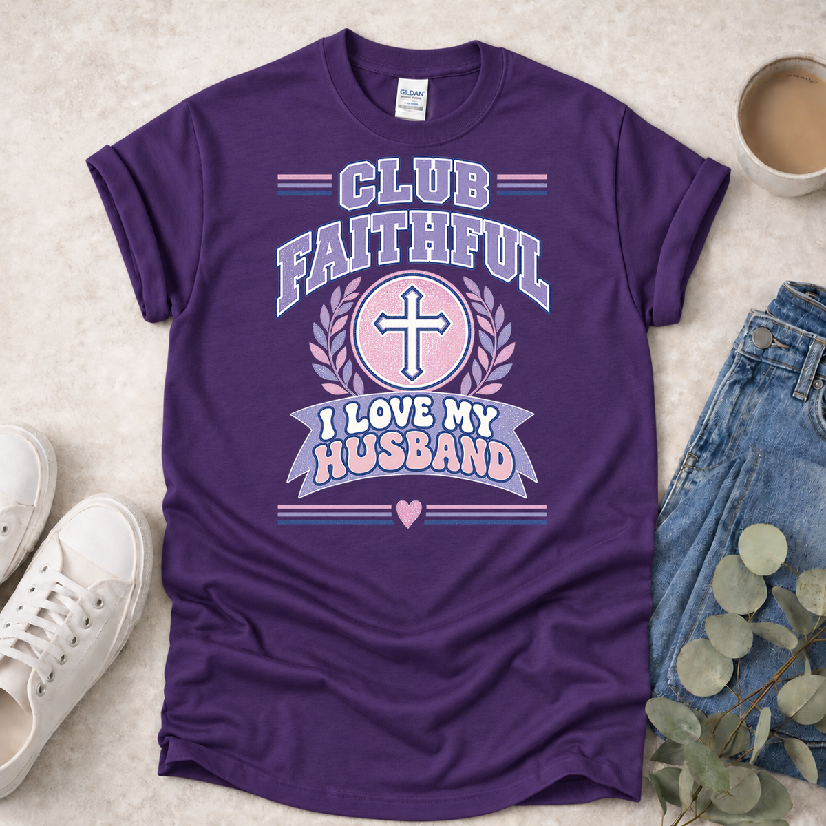 Club Faithful - Love my Husband - Proclamations - Christian T-Shirt