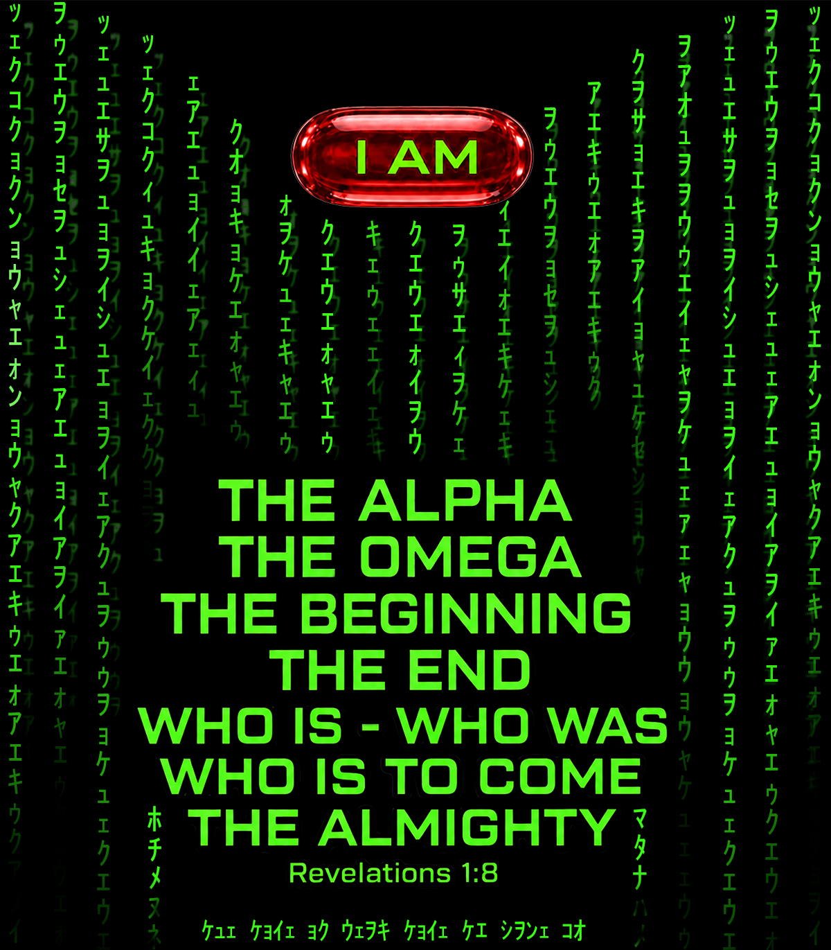 The I AM Alpha & Omega Matrix Digital Rain Tee