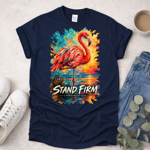 Stand Firm - Kingdom Birds - Christian T-Shirt