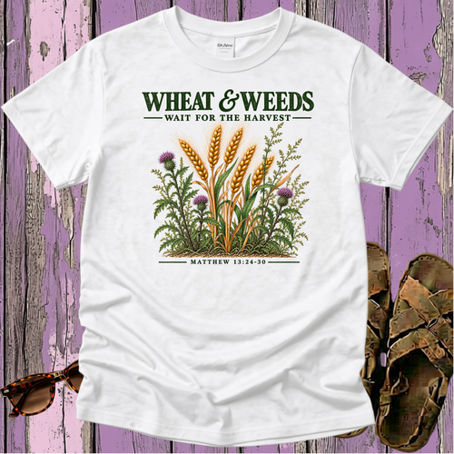 The Parable of the Weeds - Christian T-Shirt